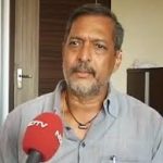 मैं होता तो उनका सिर तोड़ देता : नाना पाटेकर So I would have to break his head: Nana Patekar