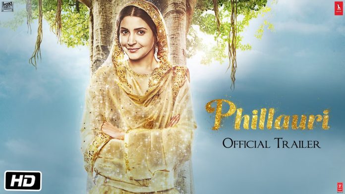 Phillauri movie trailer getting people love