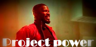 नेटफ्लिक्स की सुपर हीरो मूवी Project power का फर्स्ट लुक सामने आया है नेटफ्लिक्स की सुपर हीरो मूवी Project power का फर्स्ट लुक सामने आया है