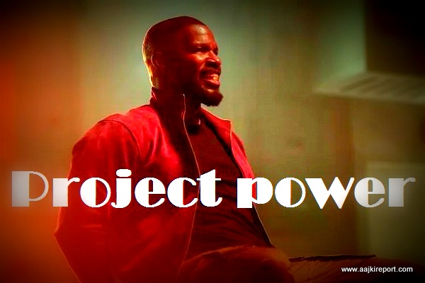 नेटफ्लिक्स की सुपर हीरो मूवी Project power का फर्स्ट लुक सामने आया है
